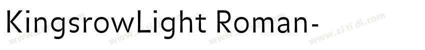 KingsrowLight Roman字体转换